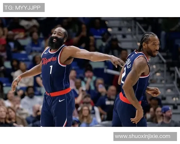 哈登自责比尔低迷，伦纳德缺阵快船不敌太阳暴露三大隐患